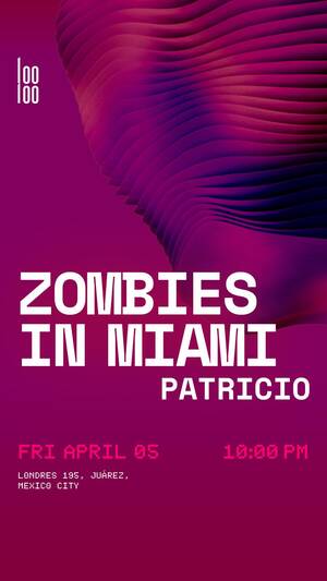 Zombies in Miami @ Looloo