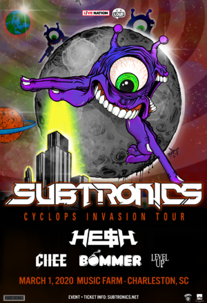 Subtronics 'Cyclops Invasion Tour' - Charleston, SC - 01/03 - Event in Charleston