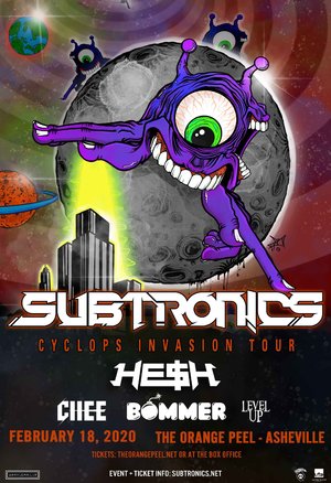 Subtronics - 'Cyclops Invasion Tour' Asheville, NC - 02/18