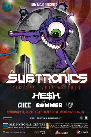 Subtronics 'Cyclops Invasion Tour' - Indianapolis, IN - 02/04 - Event in Indianapolis