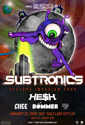 Subtronics 'Cyclops Invasion Tour' - Salt Lake City, UT - 01/22