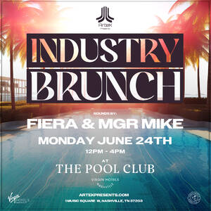 Industry Brunch - House Music @ The Pool Club Nashville