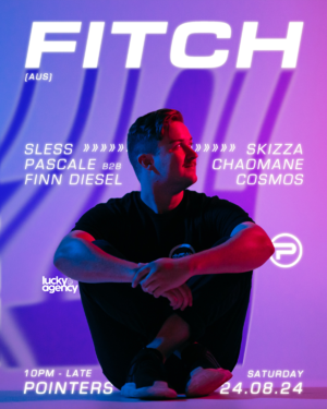 Pointers Presents: Fitch (Aus)
