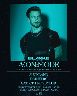 Blanke Presents &AElig;ON:MODE | Auckland