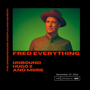 The Underground People Movement - Fred Everything