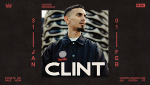 Crown Presents | Clint L (Friday)