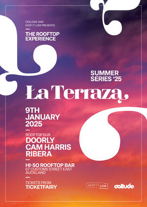La Terraza (The Rooftop Experience) Ft Doorly (UK) - Auckland