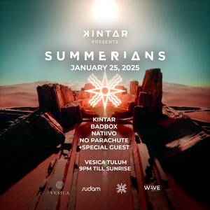 KINTAR pres SUMMERIANS at Vesica Cenote Tulum