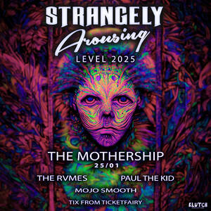 Strangely Arousing at The Mothership Auckland