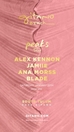 Peaks Tulum X GITANO Beach