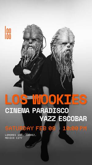 LOS WOOKIES @ Looloo
