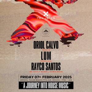 TEN IBIZA WITH ORIOL CALVO & LUM
