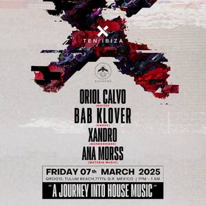 TEN IBIZA WITH ORIOL CALVO & BAB KLOVER