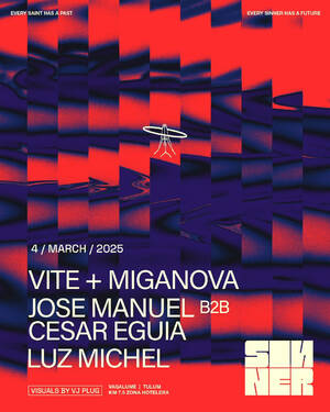 VITE + MIGANOVA @ SINNER