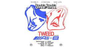 Double Trouble FT: Tweed B2B Ali-B