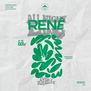 REN&Ecirc; (ALL NIGHT LONG)