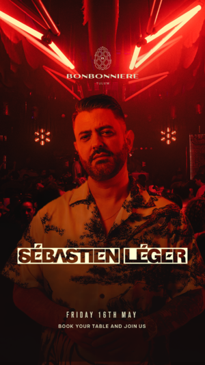 S&Eacute;BASTIEN L&Eacute;GER @ BONBONNIERE TULUM