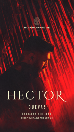 HECTOR @ BONBONNIERE TULUM