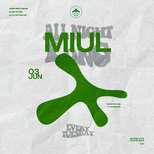 MIUL (ALL NIGHT LONG)