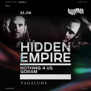 DISORDER HIDDEN EMPIRE