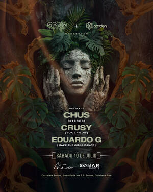 STEREO + GARDEN - CHUS  @MIA TULUM