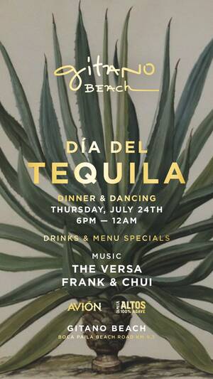 D&iacute;a del Tequila at GITANO BEACH