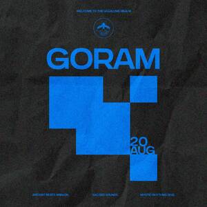 VAGALUME PRESENTS: GORAM