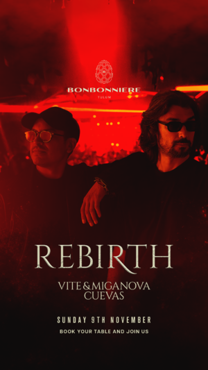 REBIRTH @ BONBONNIERE TULUM