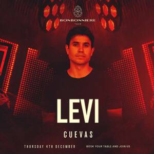 LEVI @ BONBONNIERE TULUM