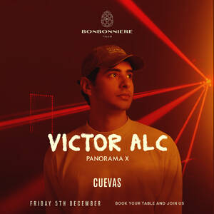 VICTOR ALC @ BONBONNIERE TULUM