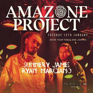 AMAZONE PROJECT @ BONBONNIERE TULUM
