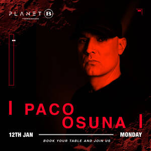 PACO OSUNA @ BONBONNIERE TULUM