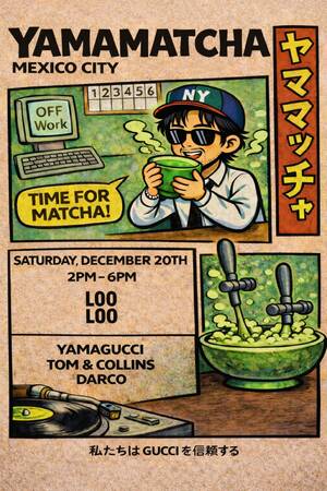 YAMAMATCHA - Mexico City