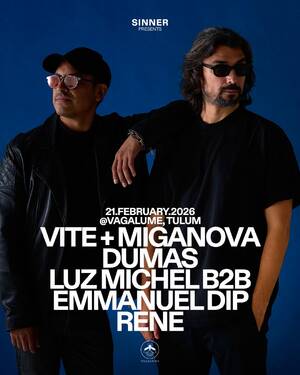 SINNER PRESENTS VITE & MIGANOVA & FRIENDS