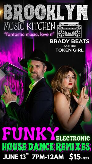Brady Beats and The Token Girl LIVE in Brooklyn, New York!