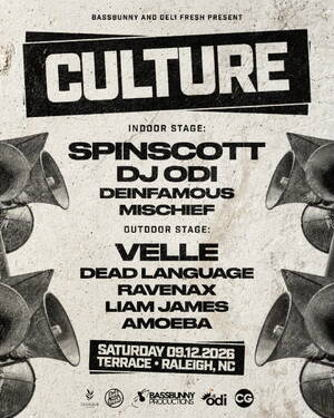 Bassbunny & Deli Fresh Present: Culture ft Spinscott, Odi & more!