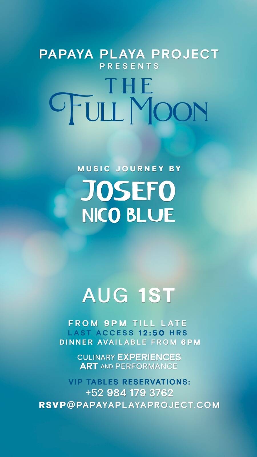 &bull; PAPAYA PLAYA PROJECT &bull; THE FULL MOON &bull;