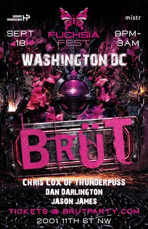 BR&Uuml;T Party - Washington D.C Fuchsia Fest
