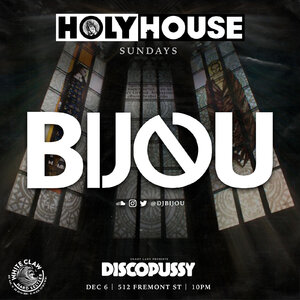 HOLY HOUSE N&deg;63 w/ BIJOU