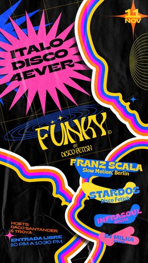 F&uuml;nky by Disco Fetish | 11 de noviembre