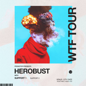 HEROBUST - WTF TOUR - Lawrence, KS