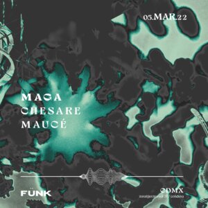 MAGA + Chesare + Mauc&eacute; en F&uuml;nk Club