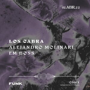 Los Cabra + Alejandro Molinari + Em Boss en F&uuml;nk Club