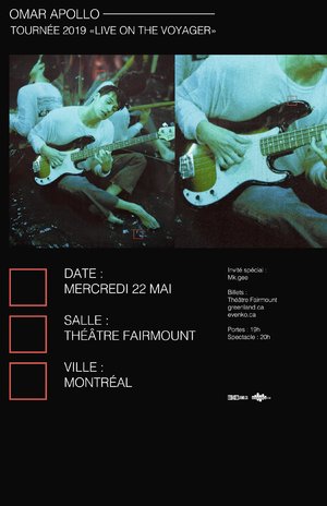 Omar Apollo  - The Voyager Tour 2019 - Montreal