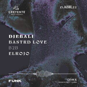 Djebali + Serrano [elRojo B2B Bastrd Love] en F&uuml;nk Club