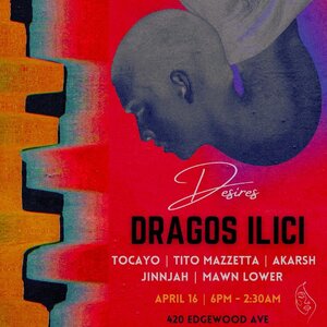 Desires Presents: Dragos Ilici
