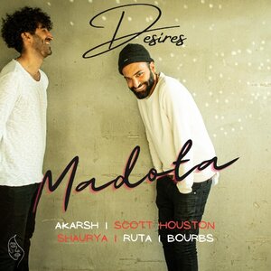 Desires presents: Madota