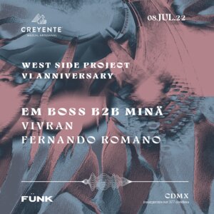 West Side Project VI Anniversary en F&uuml;nk Club