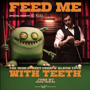 Feed Me - 'High Street Creeps' - Denver, CO