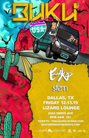 BUKU's 'Cruisin' Tour - Dallas, TX - 12/13